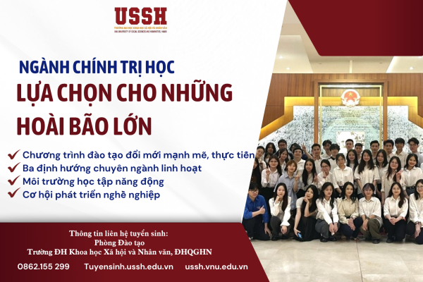 Sinh viên Chính trị học VNU-USSH: Khai phá giới hạn bản thân từ môi trường học tập năng động