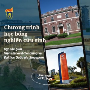 Chương trình học bổng nghiên cứu sinh hợp tác giữa Viện Harvard-Yenching và Đại học Quốc gia Singapore năm học 2022-23