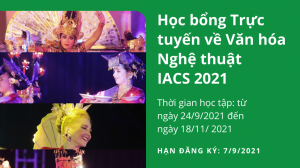 Học bổng Trực tuyến về Văn hóa Nghệ thuật IACS 2021 từ Đại sứ quán Indonesia