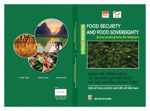 [Sách] “Đánh giá chính sách về an ninh lương thực và chủ quyền lương thực: Một số hàm ý chính sách đối với Việt Nam”