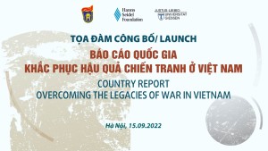 Thông báo tổ chức Tọa đàm công bố Báo cáo Quốc gia về Việt Nam: Khắc phục hậu quả chiến tranh ở Việt Nam