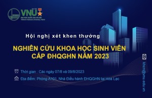 Thông báo Hội nghị xét khen thưởng NCKHSV cấp ĐHQGHN năm 2023