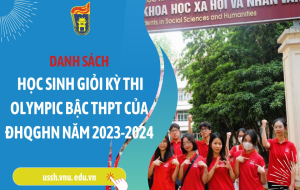 Đại học Quốc gia Hà Nội công bố danh sách học sinh giỏi trong kì thi Olympic bậc THPT năm học 2023-2024