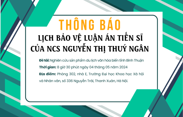 Thông báo lịch tổ chức bảo vệ luận án tiến sĩ cho nghiên cứu sinh Nguyễn Thị Thuý Ngân