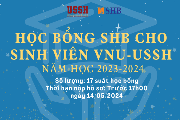 Học bổng SHB cho sinh viên VNU-USSH năm học 2023-2024