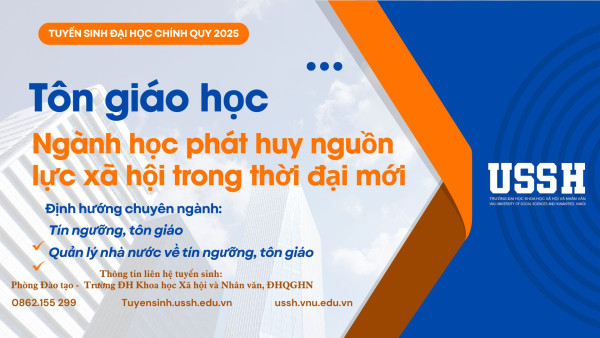 Ngành Tôn giáo học tại VNU-USSH: Ngành học phát huy nguồn lực xã hội trong thời đại mới