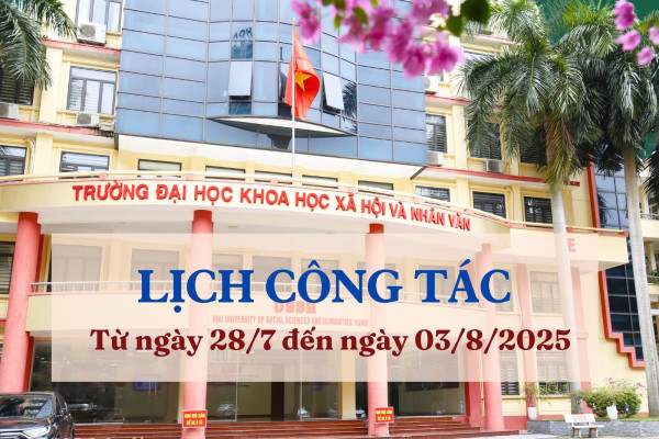 Lịch công tác của lãnh đạo nhà trường từ ngày 28/7 - 03/8/2025