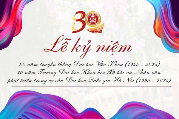 Lễ kỷ niệm 80 năm truyền thống Đại học Văn Khoa, 30 năm Trường Đại học Khoa học Xã hội và Nhân văn phát triển trong cơ cấu Đại học Quốc gia Hà Nội