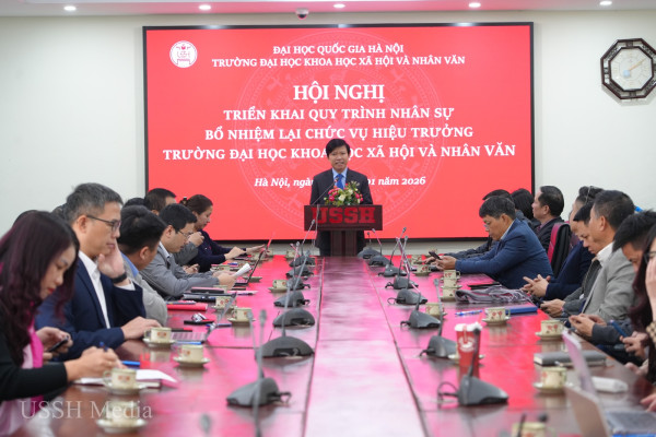 Trường ĐH KHXH&NV tổ chức Hội nghị Triển khai quy trình nhân sự bổ nhiệm lại chức vụ Hiệu trưởng