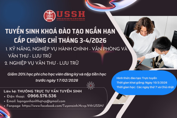 Giảm 20% học phí khoá đào tạo: “Kỹ năng, nghiệp vụ Hành chính - văn phòng và Văn thư - lưu trữ” và “Nghiệp vụ Văn thư - Lưu trữ” tháng 3-4/2026