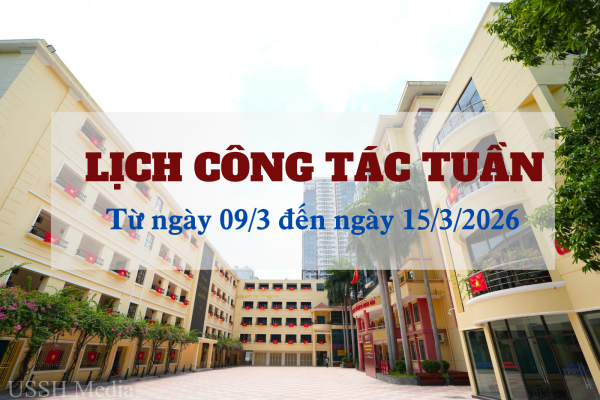 Lịch công tác tuần từ ngày 09/3 đến ngày 15/3/2026