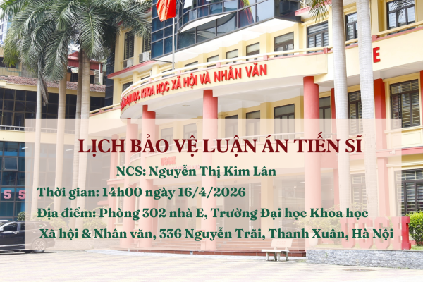 Thông báo lịch bảo vệ luận án tiến sĩ của NCS Nguyễn Thị Kim Lân