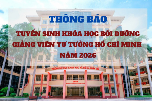 Thông báo tuyển sinh khóa học Bồi dưỡng giảng viên Tư tưởng Hồ Chí Minh năm 2026