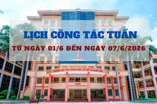 Lịch công tác từ ngày 01/6/2026 đến ngày 07/6/2026