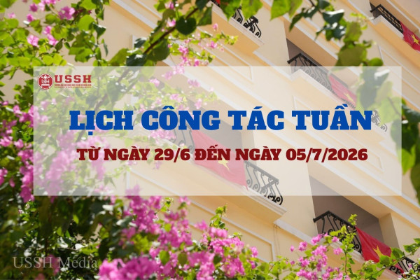 Lịch công tác tuần từ ngày 29/6 đến ngày 05/7/2026