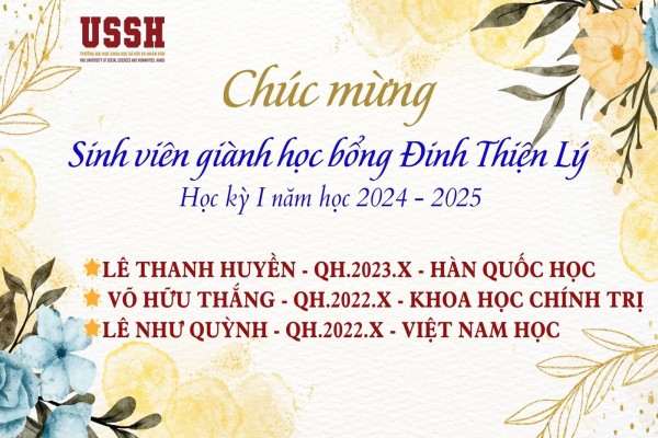 Chúc mừng 03 sinh viên VNU-USSH được trao học bổng Đinh Thiện Lý học kỳ I năm học 2024 - 2025