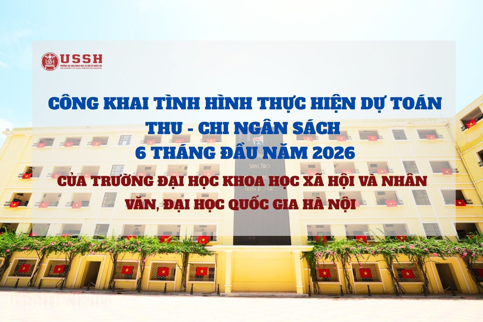 Công khai tình hình thực hiện dự toán thu - chi ngân sách 6 tháng đầu năm 2026