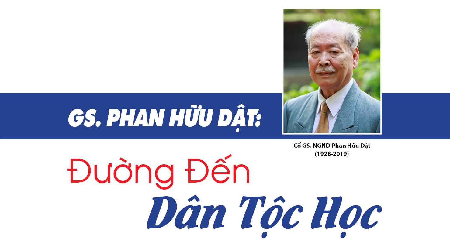 GS Phan Hữu Dật: đường đến Dân tộc học