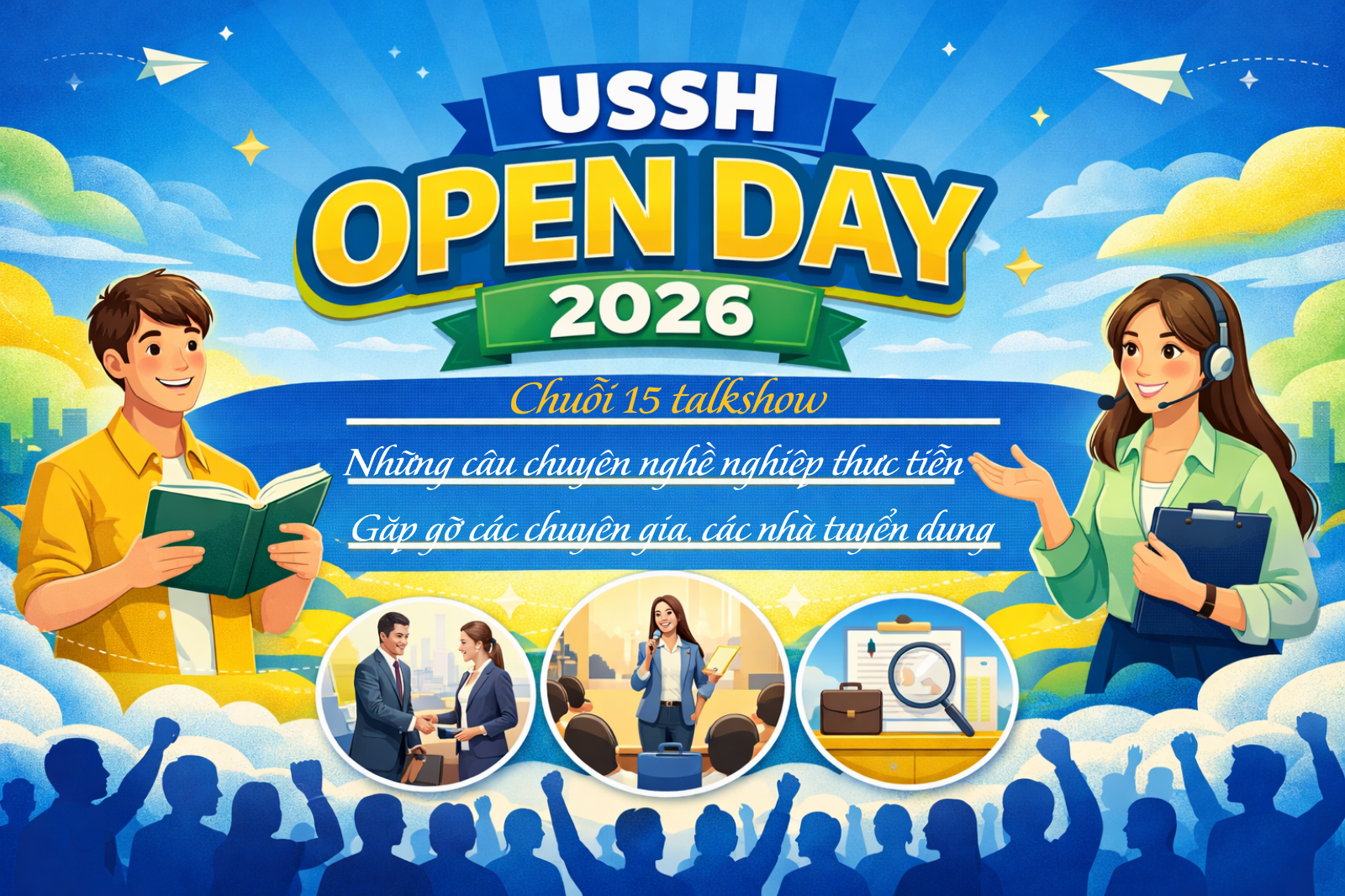 Chuỗi 15 talkshow dành cho sinh viên trong khuôn khổ USSH Open day 2026